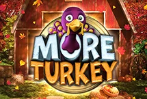 More Turkey